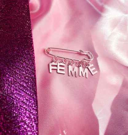 FEMME letter charm word kilt pin brooch