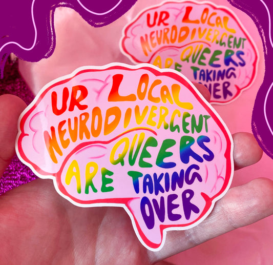 Neurodivergent queer sticker, ADHD and Autism funny original design sticker
